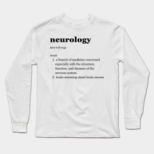 Neurology Long Sleeve T-Shirt